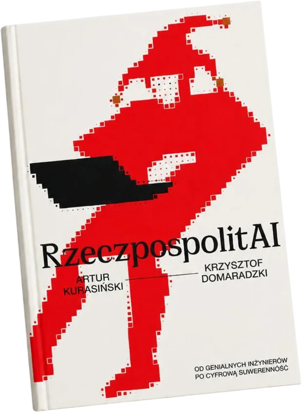 Książka RzeczpospolitAI - Artur Kurasiński i Krzysztof Domaradzki